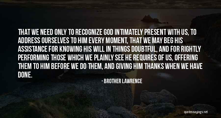 Giving Thanks Quotes By Brother Lawrence