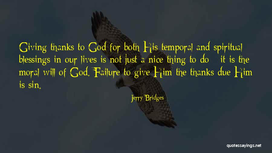 Giving Thanks Quotes By Jerry Bridges