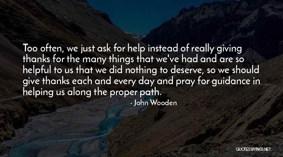 Giving Thanks Quotes By John Wooden