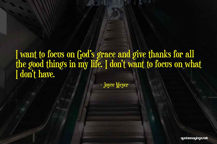 Giving Thanks Quotes By Joyce Meyer