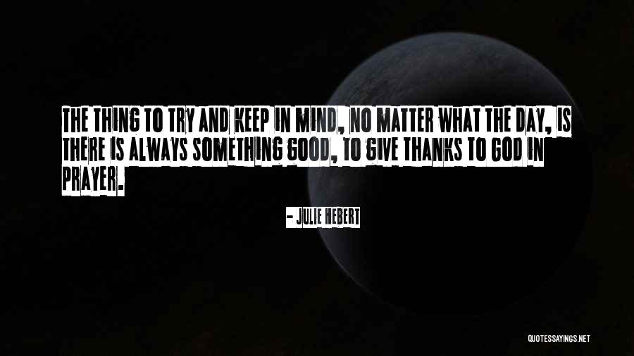 Giving Thanks Quotes By Julie Hebert