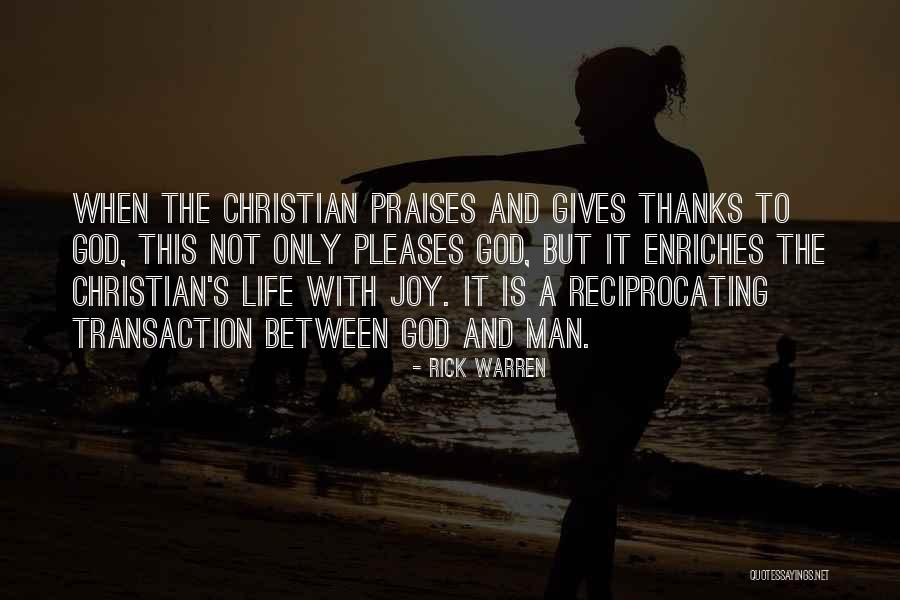 Giving Thanks Quotes By Rick Warren