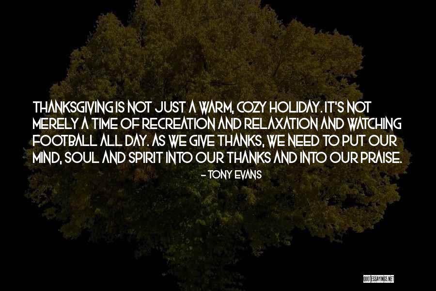 Giving Thanks Quotes By Tony Evans