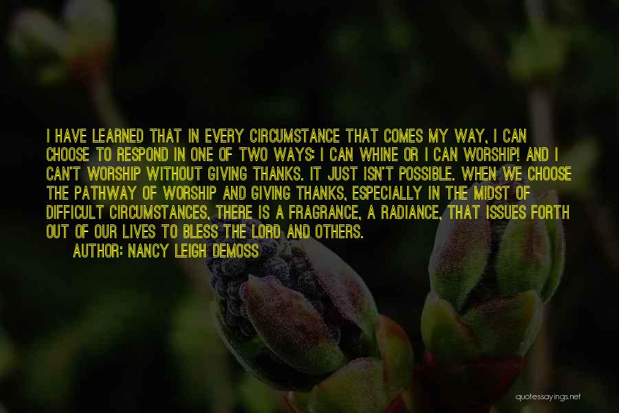 Giving Thanks To Others Quotes By Nancy Leigh DeMoss