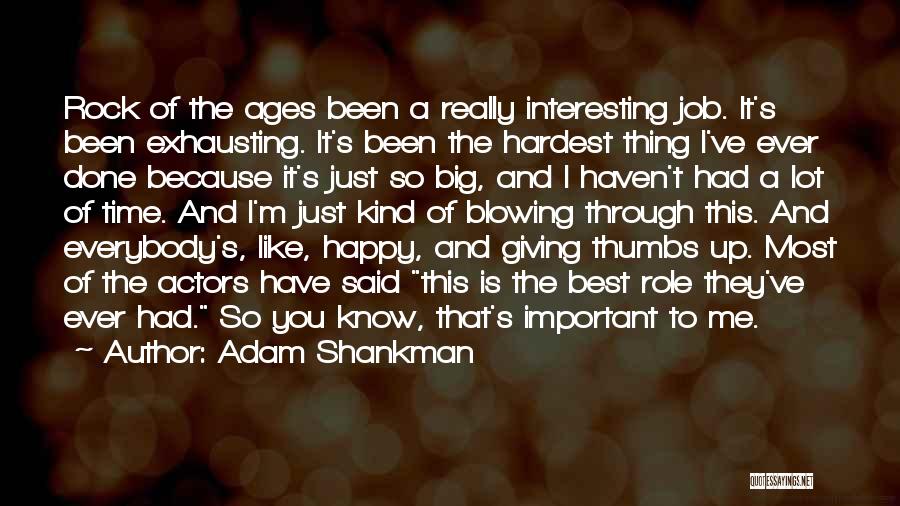 Giving The Best Of You Quotes By Adam Shankman