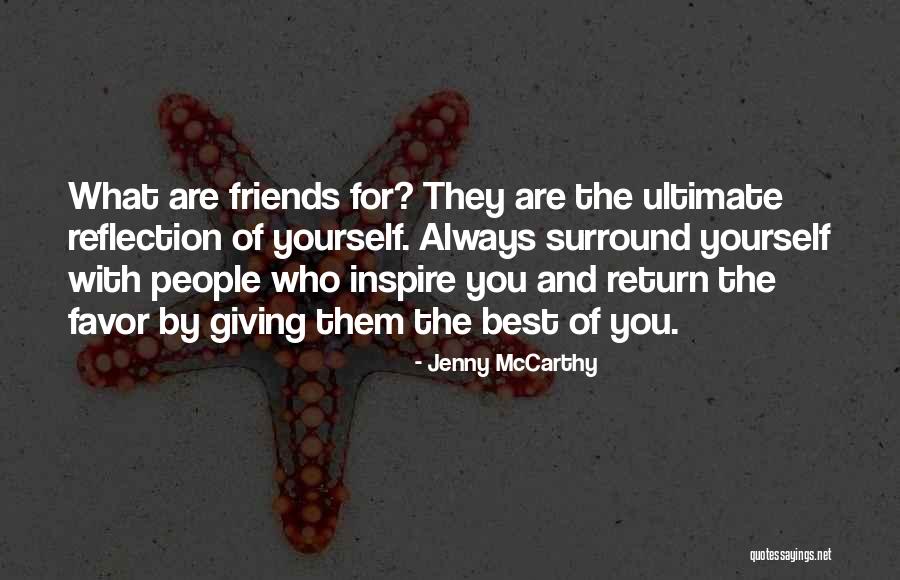 Giving The Best Of Yourself Quotes By Jenny McCarthy