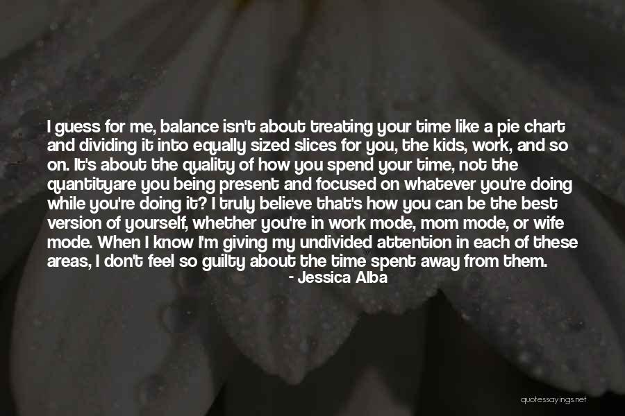 Giving The Best Of Yourself Quotes By Jessica Alba Giving The Best Of Yourself Quotes By Jessica Alba