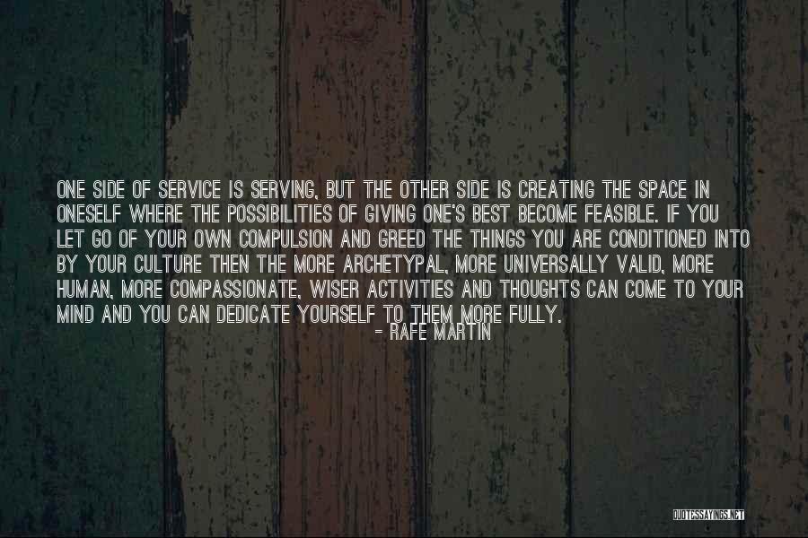 Giving The Best Of Yourself Quotes By Rafe Martin Giving The Best Of Yourself Quotes By Rafe Martin
