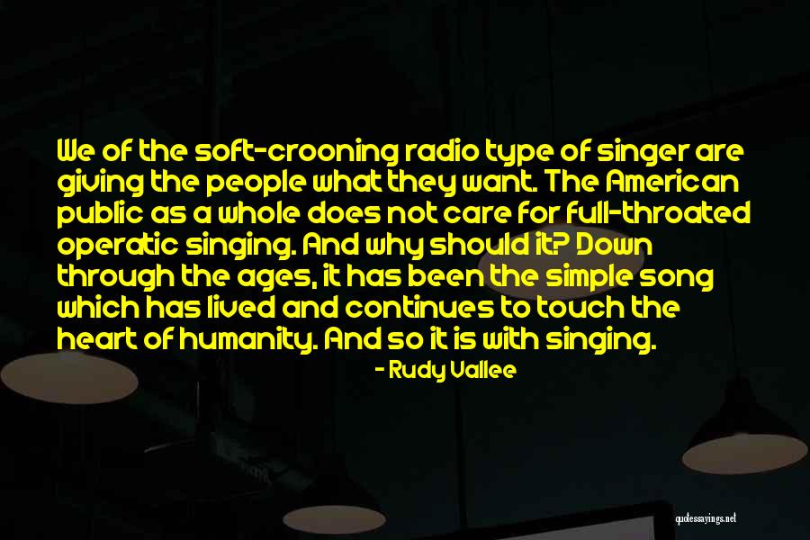 Giving The People What They Want Quotes By Rudy Vallee Giving The People What They Want Quotes By Rudy Vallee