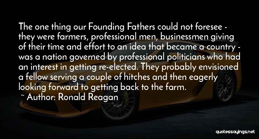 Giving Time And Effort Quotes By Ronald Reagan