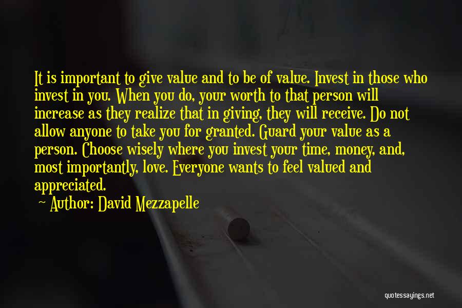 Giving Time For Love Quotes By David Mezzapelle