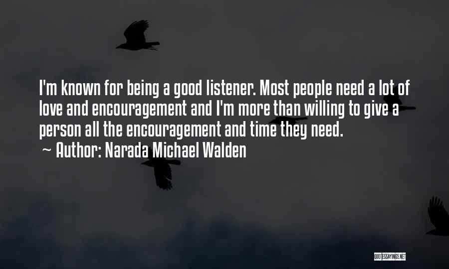 Giving Time For Love Quotes By Narada Michael Walden