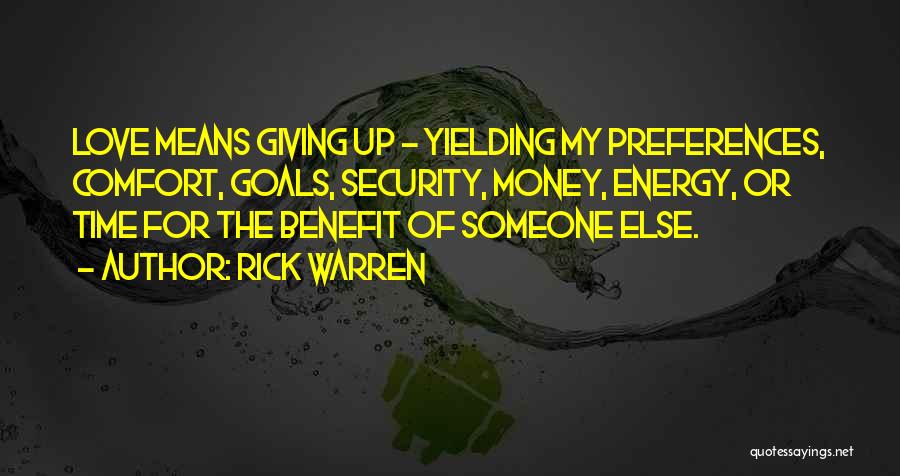 Giving Time For Someone Quotes By Rick Warren