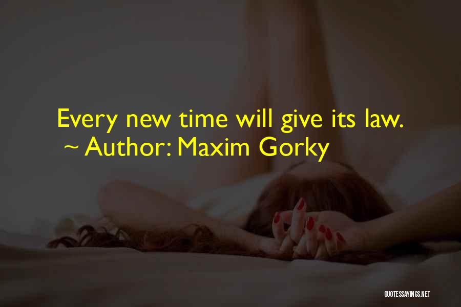 Giving Time Quotes By Maxim Gorky