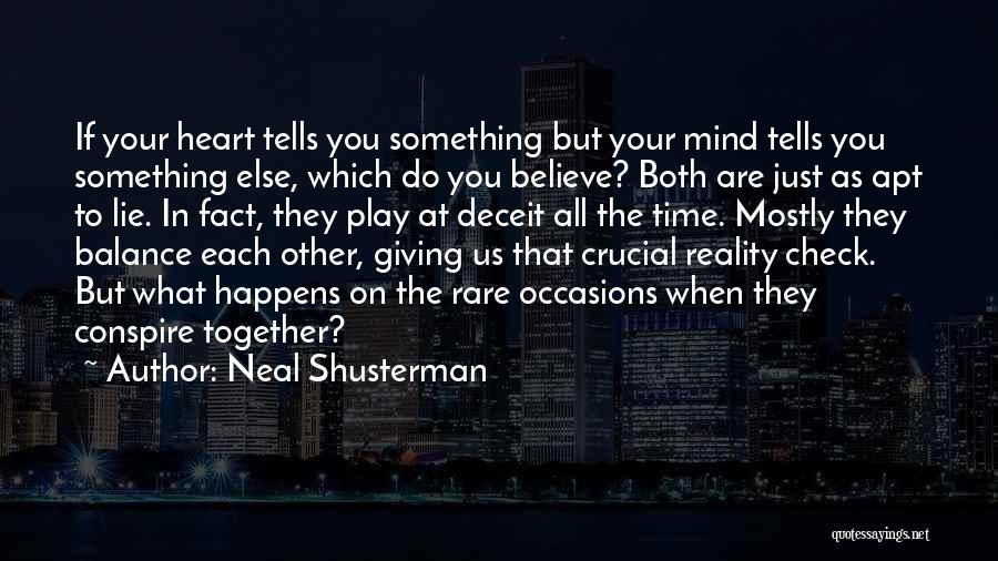 Giving Time To Each Other Quotes By Neal Shusterman