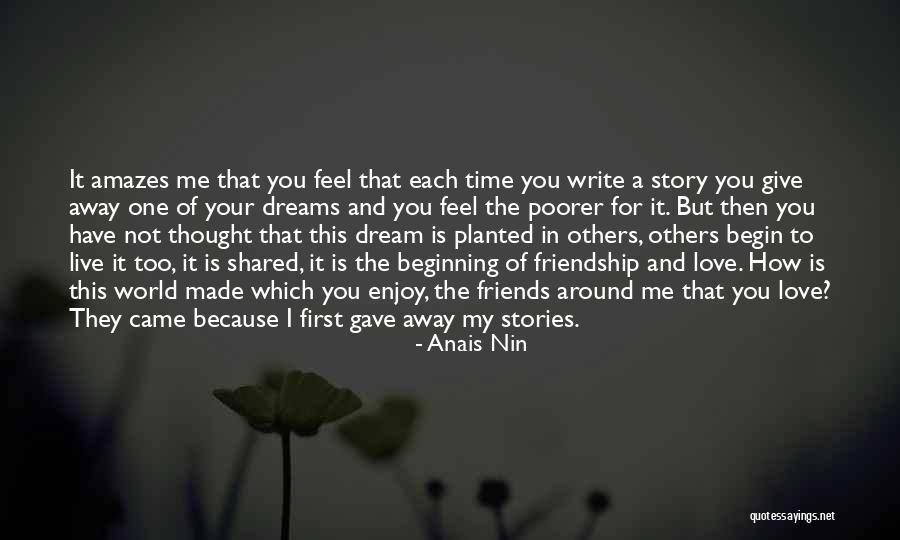 Giving Time To The One You Love Quotes By Anais Nin Giving Time To The One You Love Quotes By Anais Nin