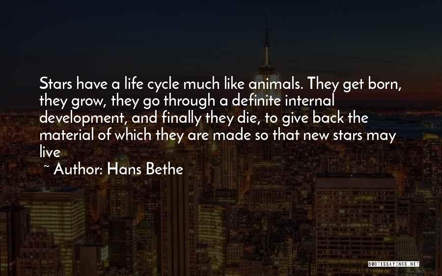 Giving To Animals Quotes By Hans Bethe