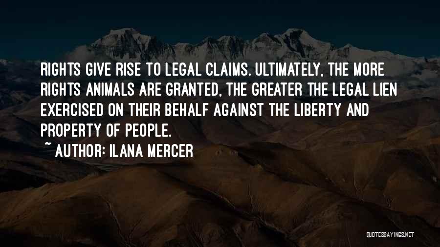 Giving To Animals Quotes By Ilana Mercer
