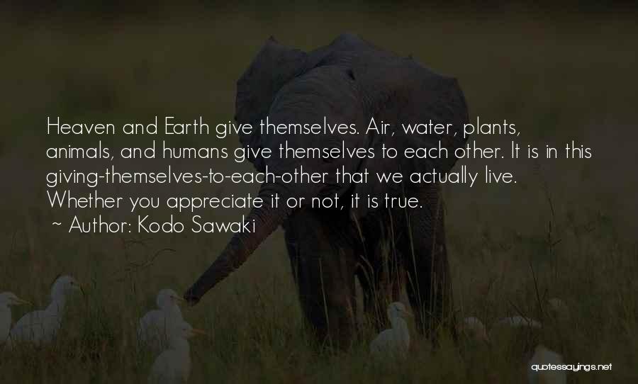 Giving To Animals Quotes By Kodo Sawaki