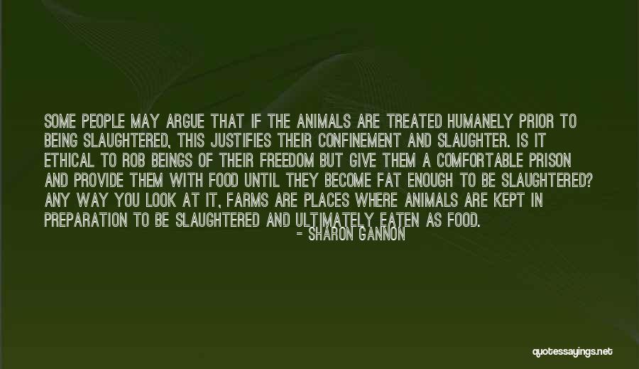 Giving To Animals Quotes By Sharon Gannon Giving To Animals Quotes By Sharon Gannon