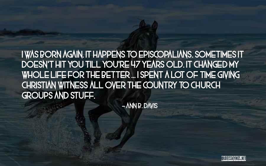 Giving To Church Quotes By Ann B. Davis Giving To Church Quotes By Ann B. Davis