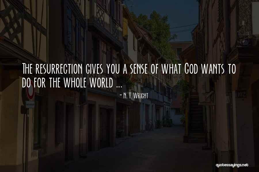 Giving To God Quotes By N. T. Wright Giving To God Quotes By N. T. Wright