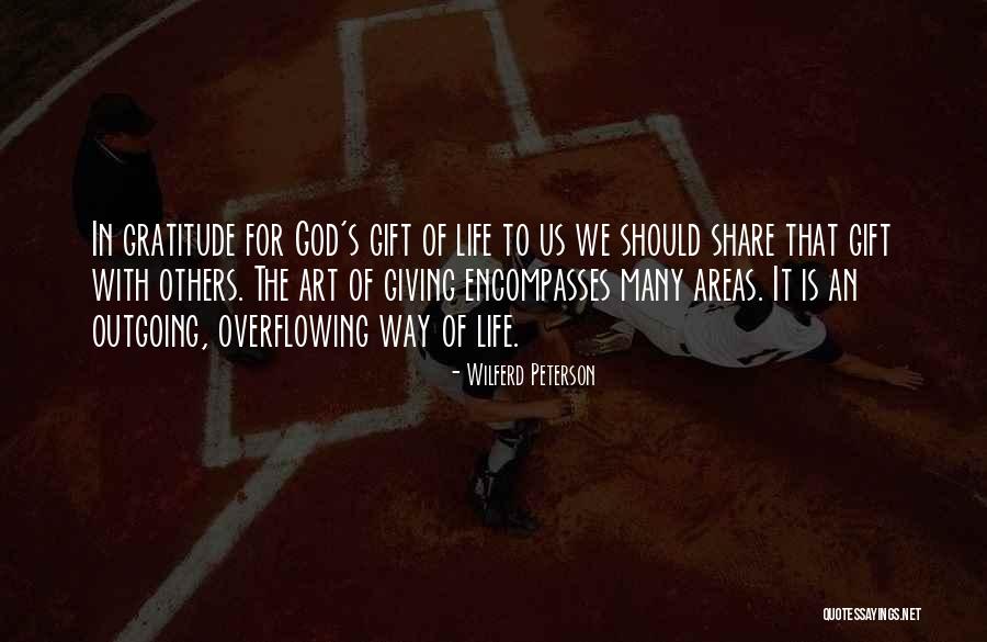 Giving To God Quotes By Wilferd Peterson