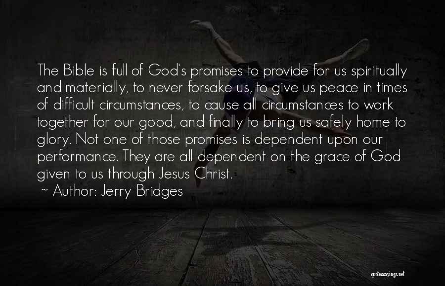 Giving To Others Bible Quotes By Jerry Bridges Giving To Others Bible Quotes By Jerry Bridges