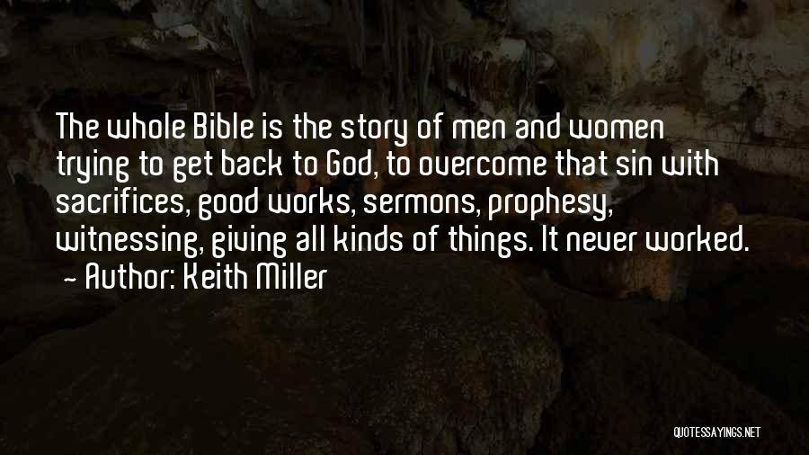 Giving To Others Bible Quotes By Keith Miller Giving To Others Bible Quotes By Keith Miller