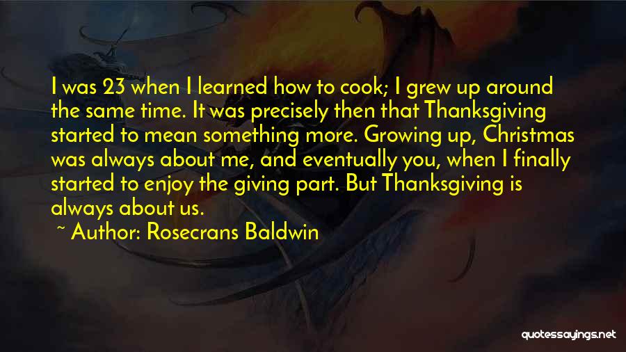 Giving To Others Christmas Quotes By Rosecrans Baldwin