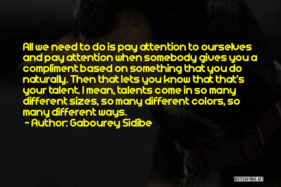 Giving To Someone In Need Quotes By Gabourey Sidibe
