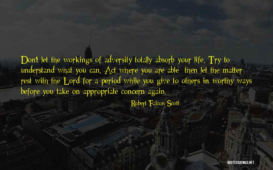 Giving To The Lord Quotes By Robert Falcon Scott Giving To The Lord Quotes By Robert Falcon Scott