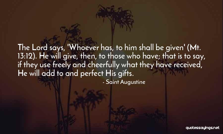 Giving To The Lord Quotes By Saint Augustine Giving To The Lord Quotes By Saint Augustine