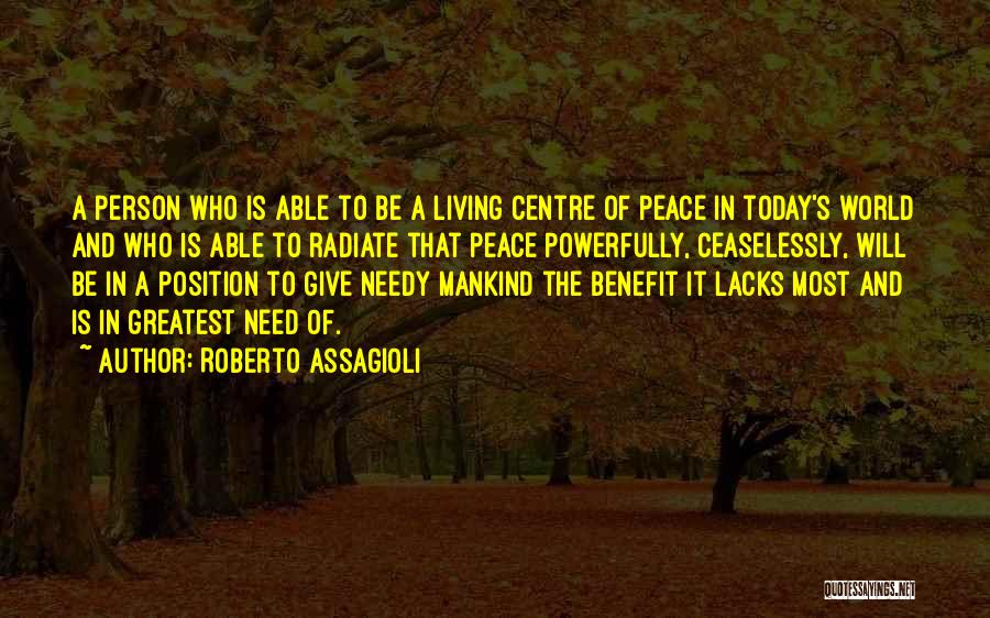 Giving To The Needy Quotes By Roberto Assagioli