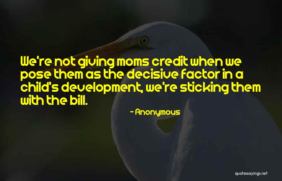 Giving Too Much Credit Quotes By Anonymous Giving Too Much Credit Quotes By Anonymous