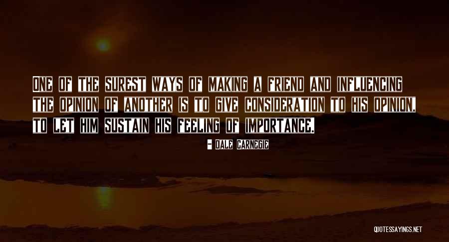 Giving Too Much Importance Quotes By Dale Carnegie Giving Too Much Importance Quotes By Dale Carnegie