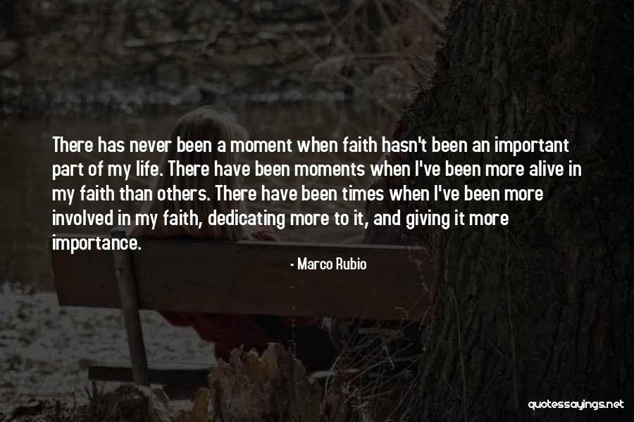 Giving Too Much Importance Quotes By Marco Rubio Giving Too Much Importance Quotes By Marco Rubio