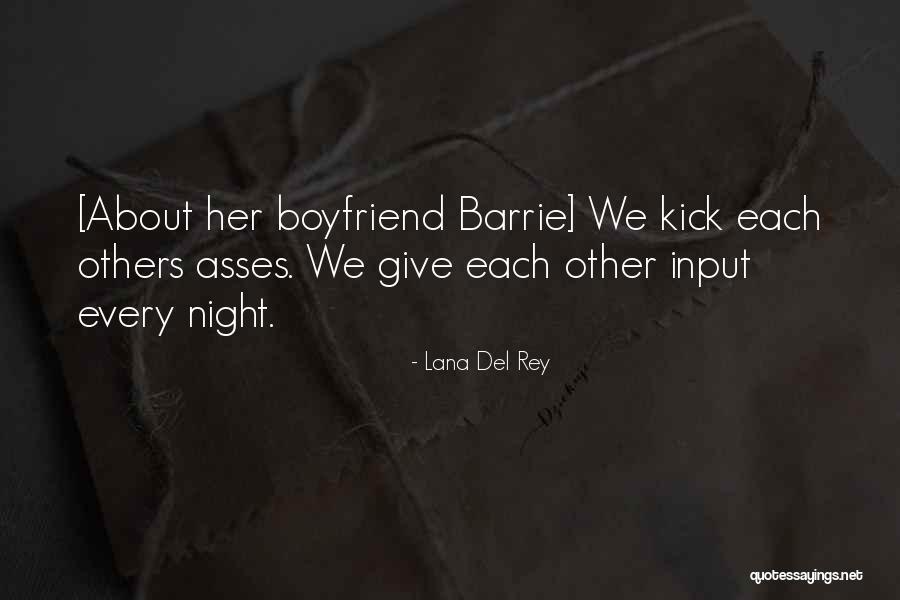 Giving Trust To Someone Quotes By Lana Del Rey Giving Trust To Someone Quotes By Lana Del Rey