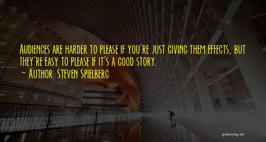 Giving Up A Good Thing Quotes By Steven Spielberg