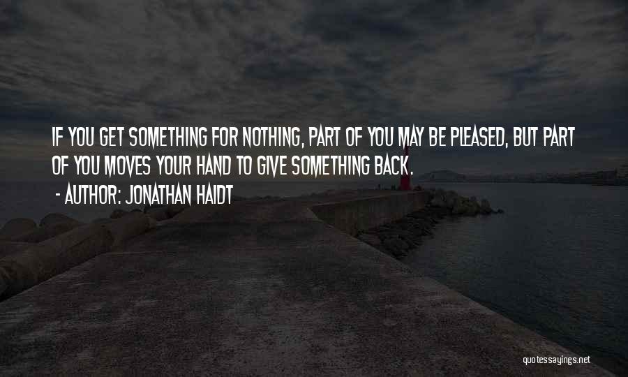 Giving Up And Moving On Quotes By Jonathan Haidt