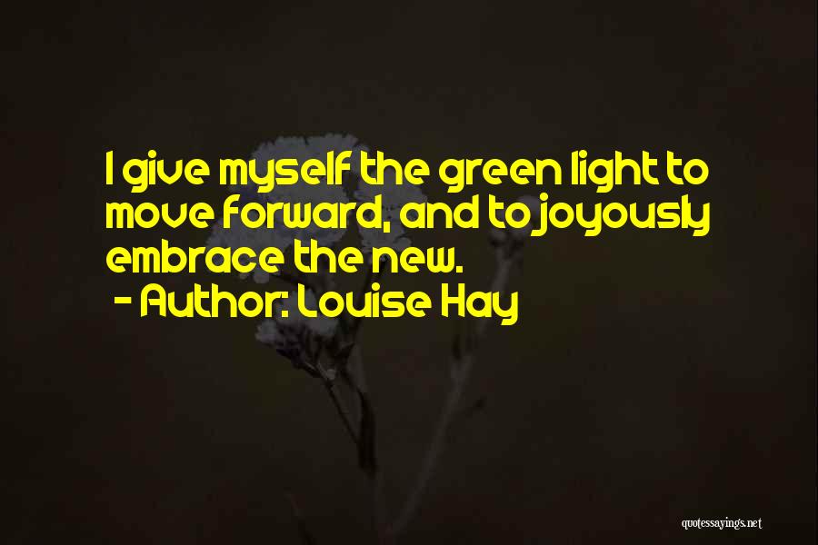 Giving Up And Moving On Quotes By Louise Hay