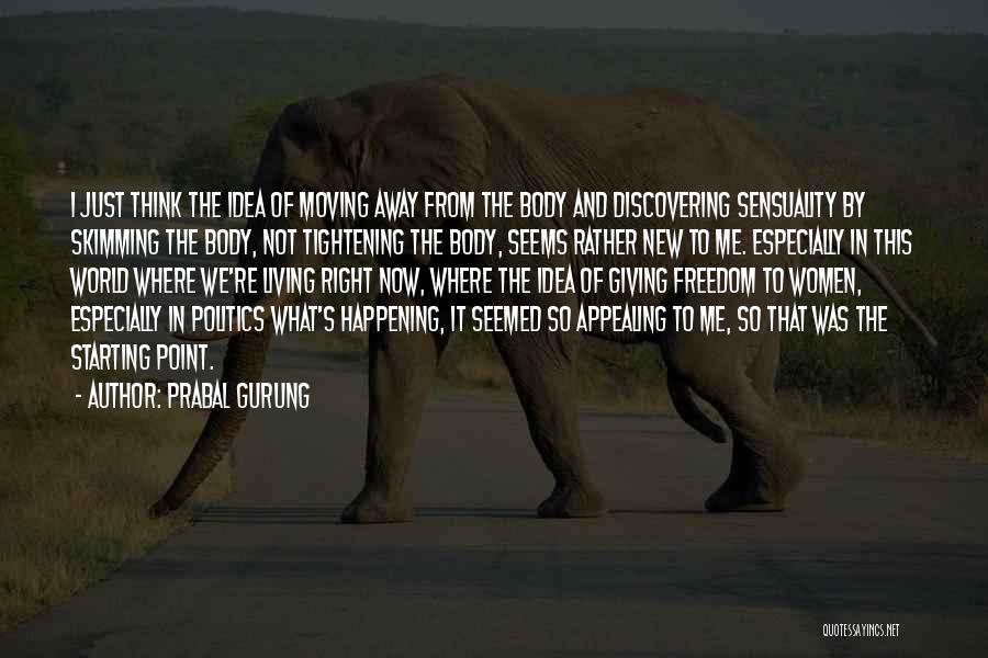 Giving Up And Moving On Quotes By Prabal Gurung