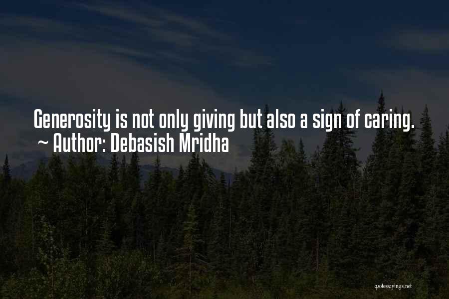 Giving Up Caring Quotes By Debasish Mridha