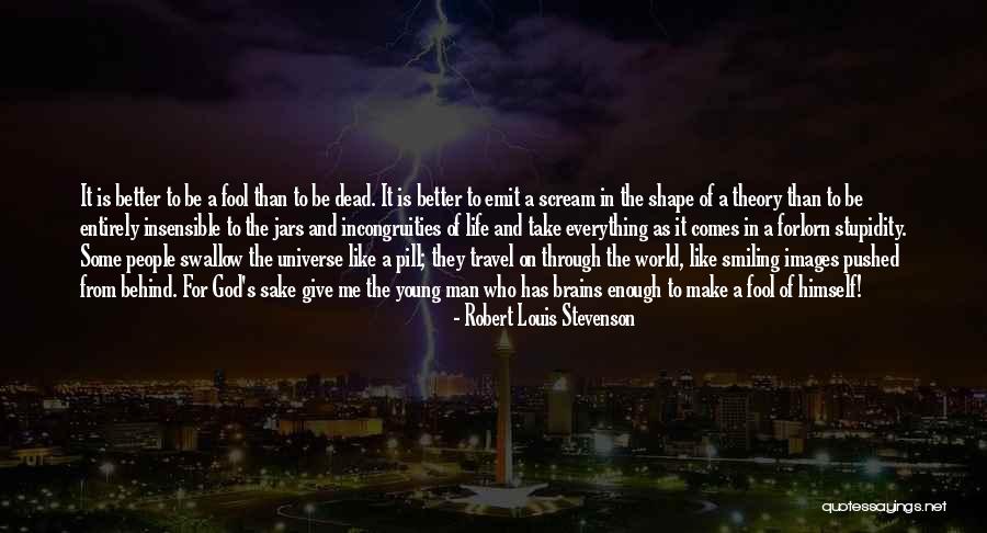 Giving Up Everything For Someone Quotes By Robert Louis Stevenson