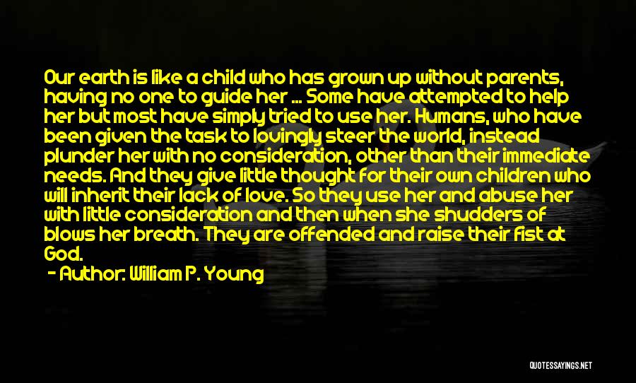 Giving Up For Love Quotes By William P. Young