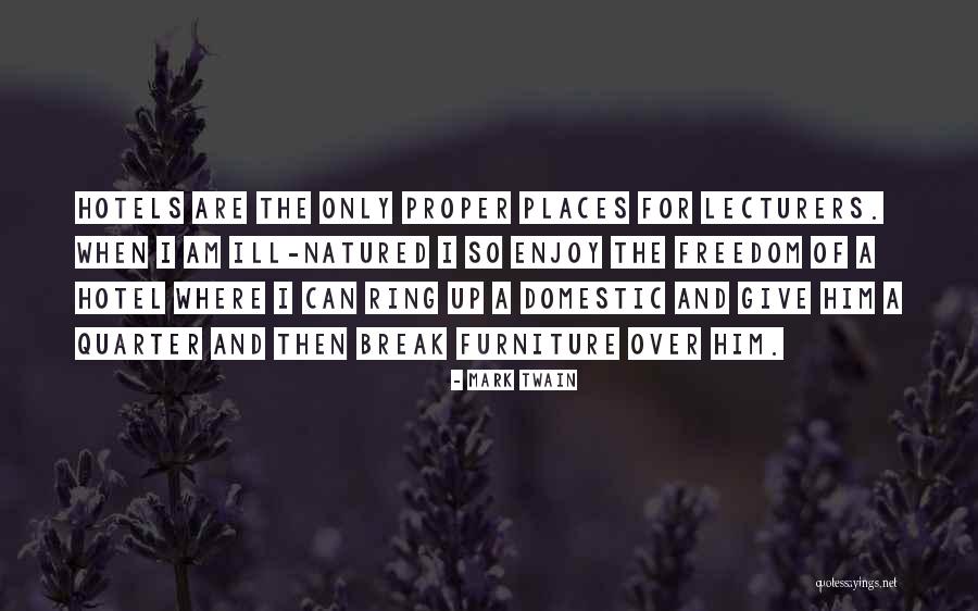 Giving Up Freedom Quotes By Mark Twain Giving Up Freedom Quotes By Mark Twain