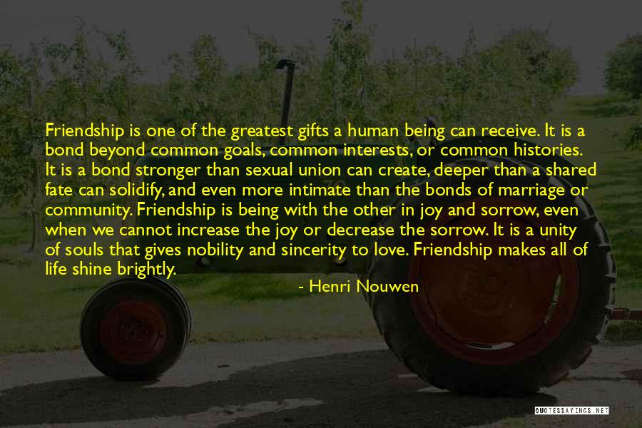 Giving Up Friendship Quotes By Henri Nouwen