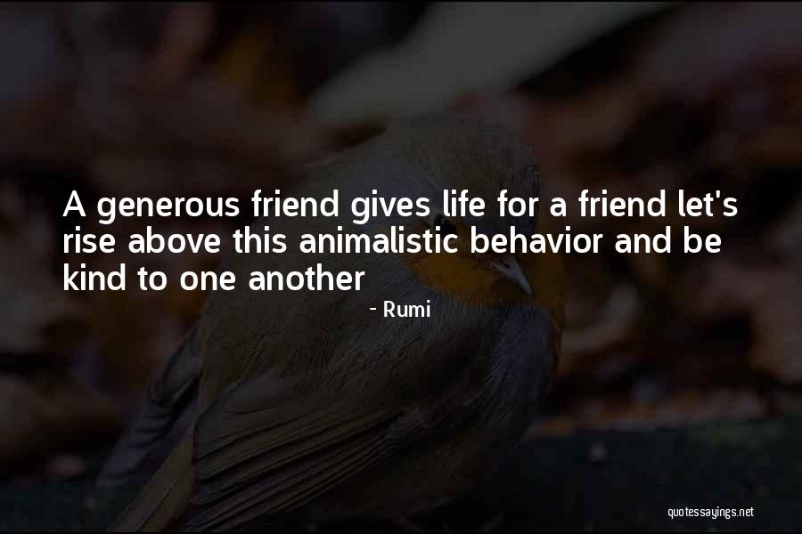 Giving Up Friendship Quotes By Rumi