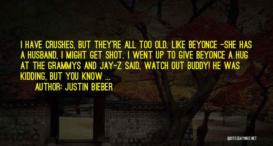 Giving Up On A Crush Quotes By Justin Bieber