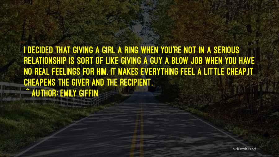 Giving Up On A Guy You Like Quotes By Emily Giffin